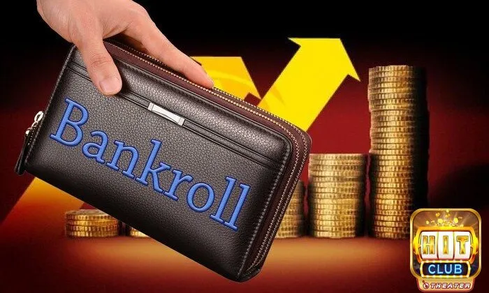 Mẹo quản lý hiệu quả Bankroll Poker là gì?